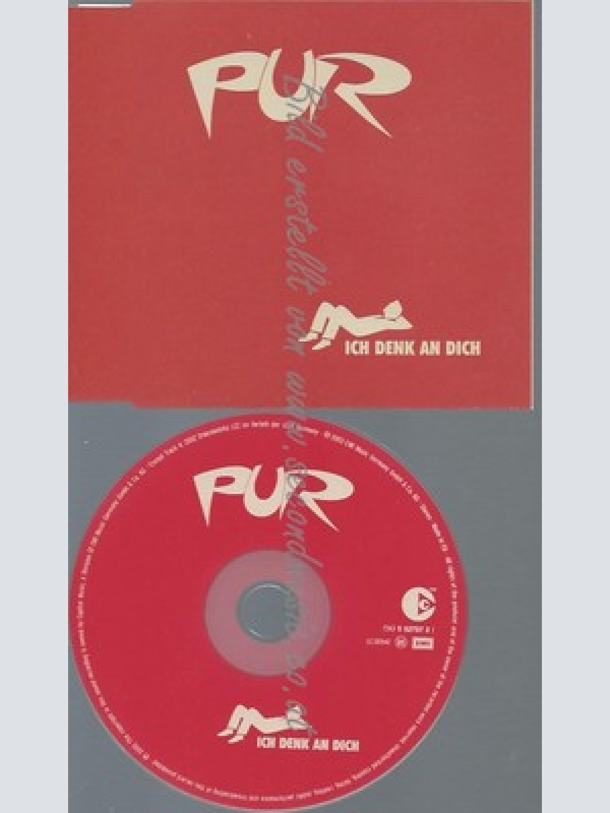 CD--PUR -- - SINGLE -- ICH DENK AN DICH