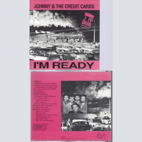 CD--JOHNNY & THE CREDIT CARDS--I'M READY