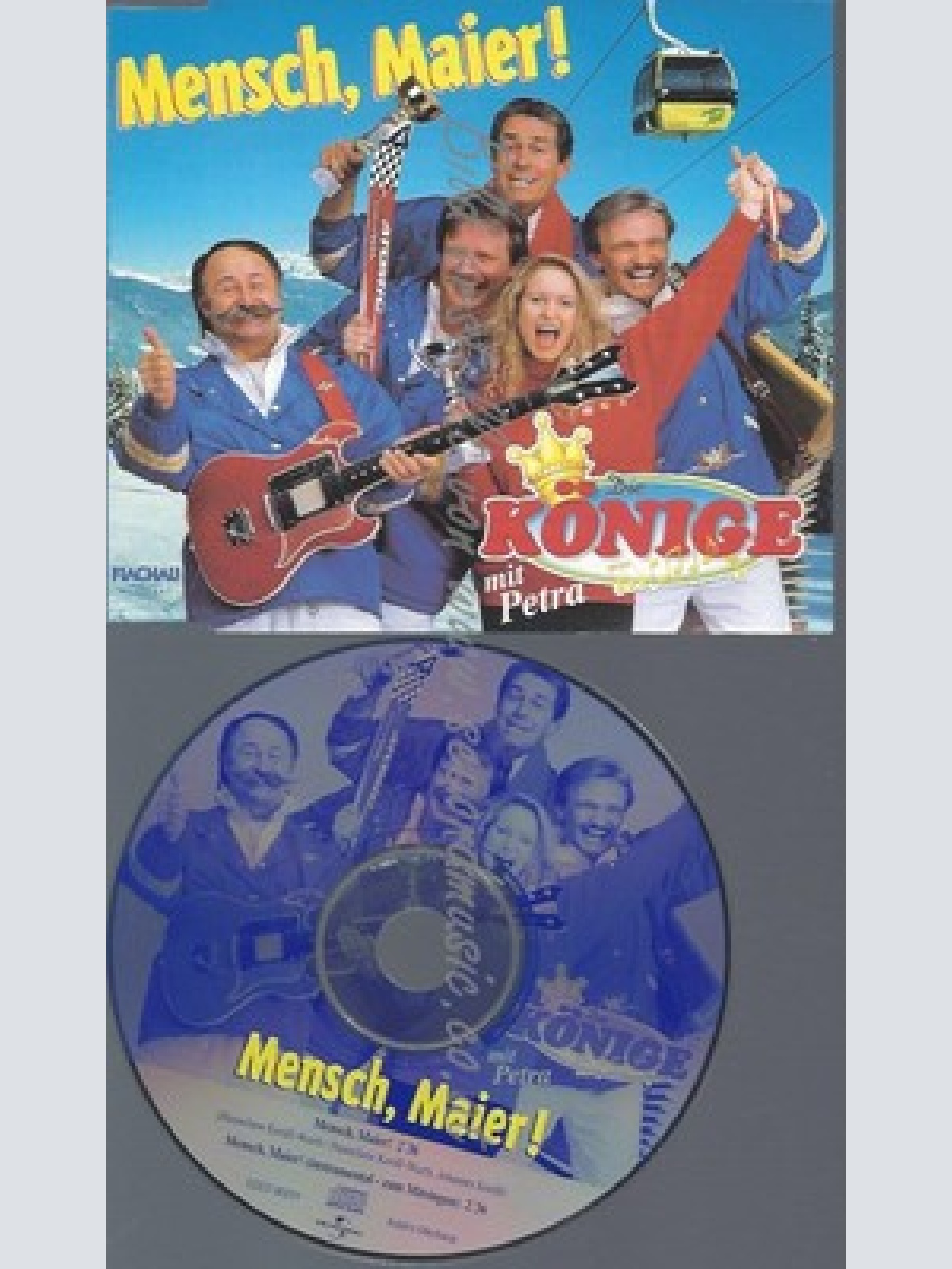 CD--DIE KÖNIGE MIT PETRA  --MENSCH, MAIER!