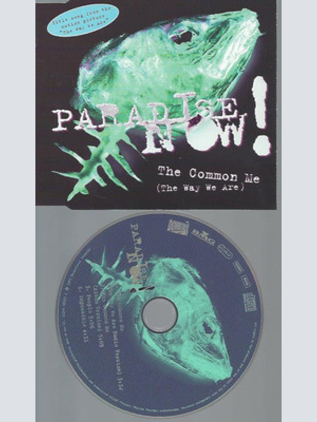 CD--PARADISE NOW--THE COMMON ME