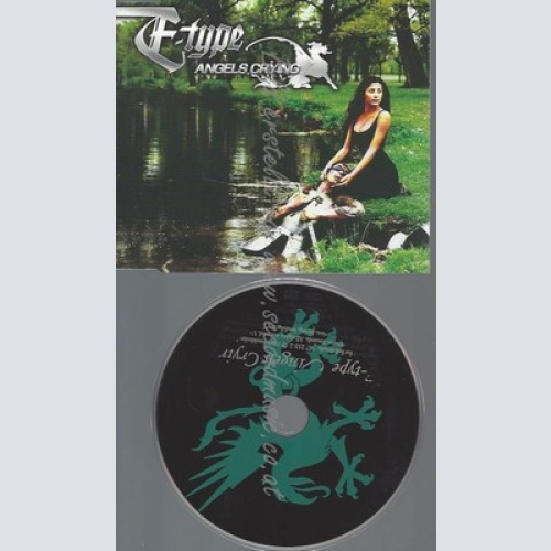 CD--E TYPE--ANGELS CRYING