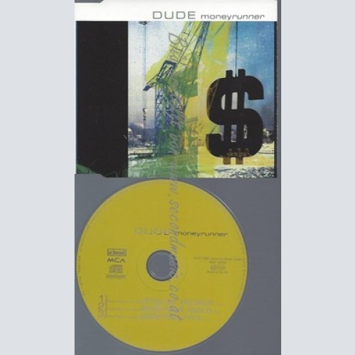 CD--DUDE--MONEY RUNNER