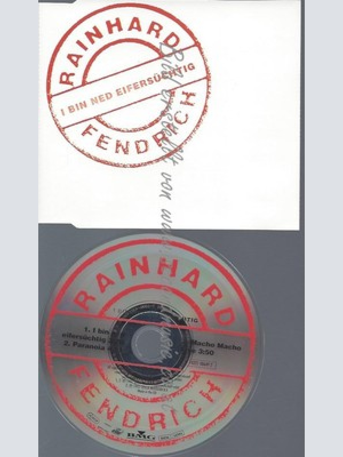 CD--FENDRICH,RAINHARD--I BIN NED EIFERSUECHTIG