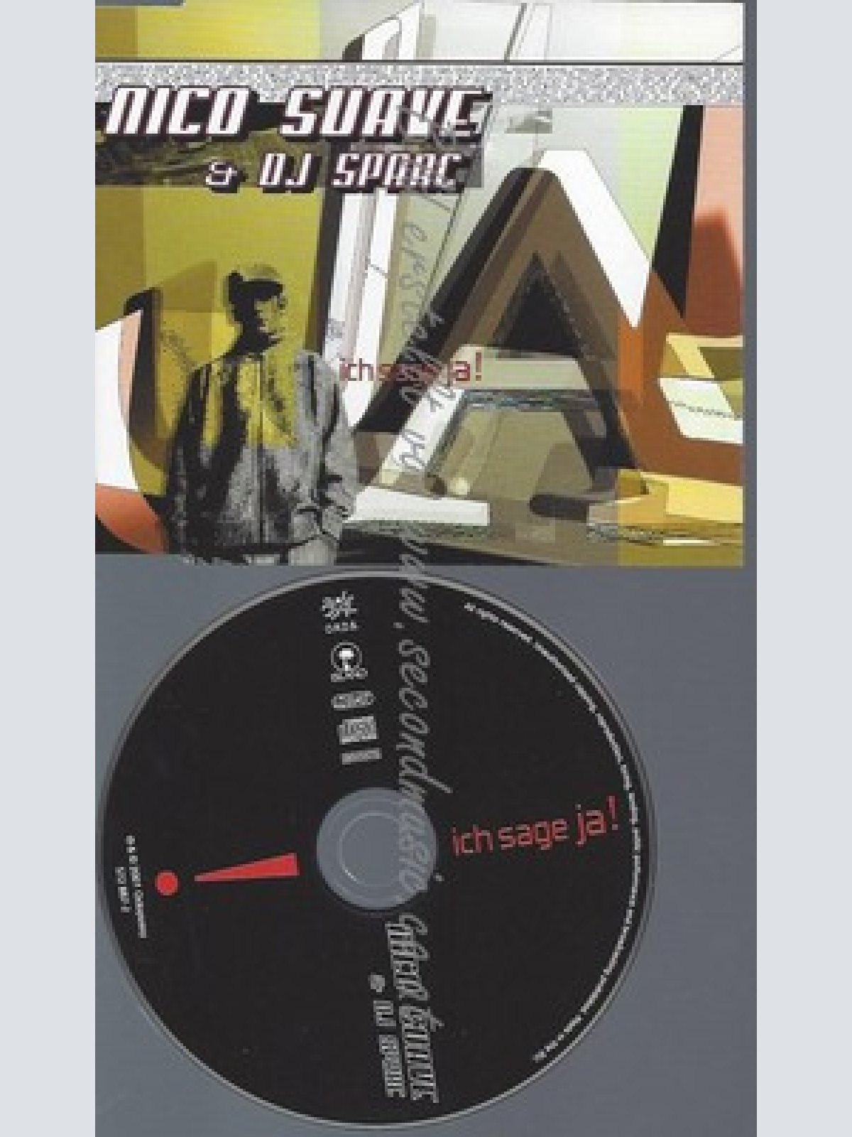 CD--SUAVE,NICO--ICH SAGE JA!