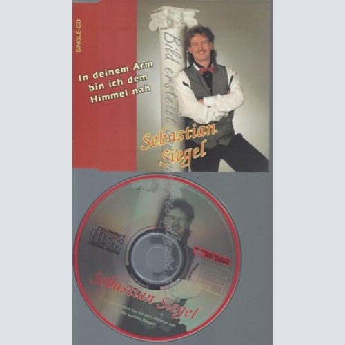 CD--SEBASTIAN SIEGEL--IN DEINEN ARMEN BIN ICH DEM HIMMEL NAHSINGLE