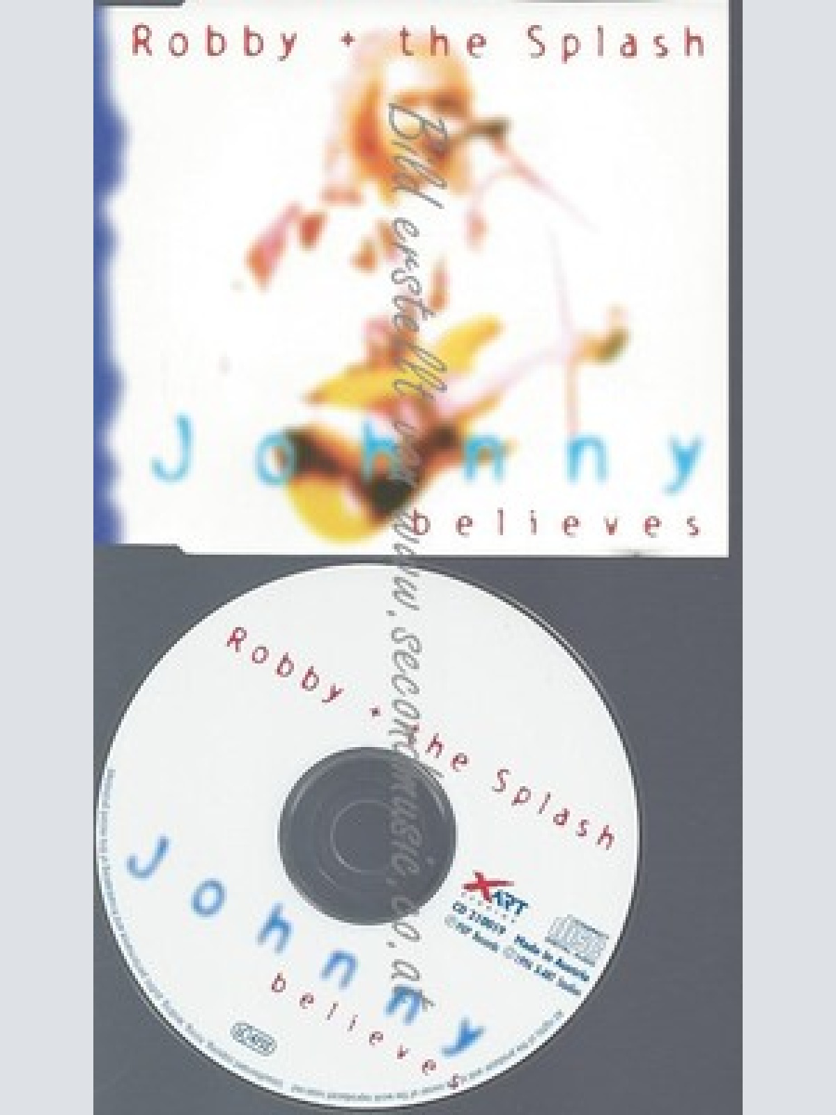 CD--ROBBY & THE SPLASH--JOHNNY BELIEVESSINGLE