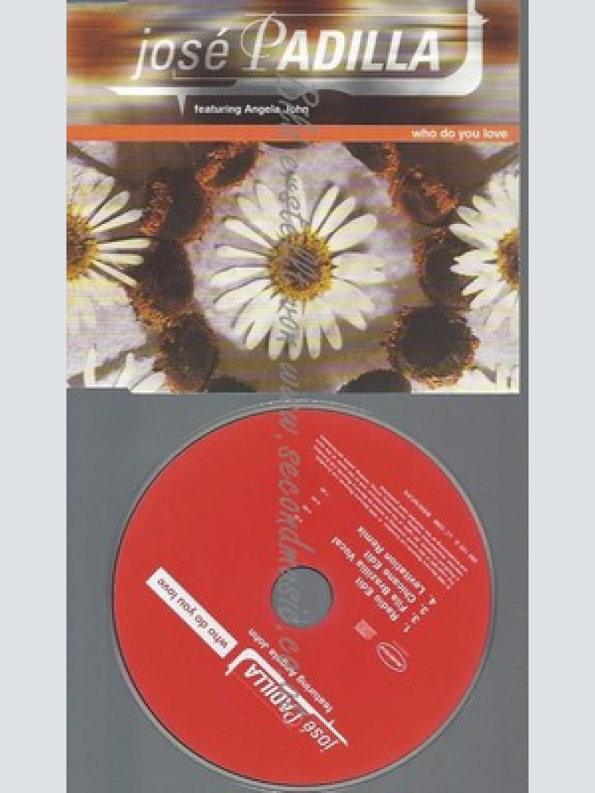 CD--PADILLA,JOSE--*WHO DO YOU LOVE*