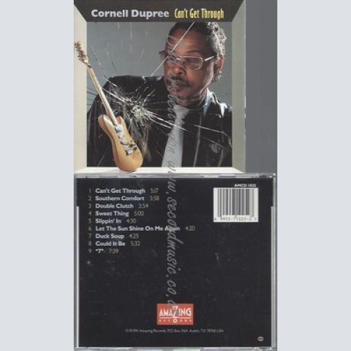 CD--CORNELL DUPREE--CAN'T GET THROUGH | IMPORT