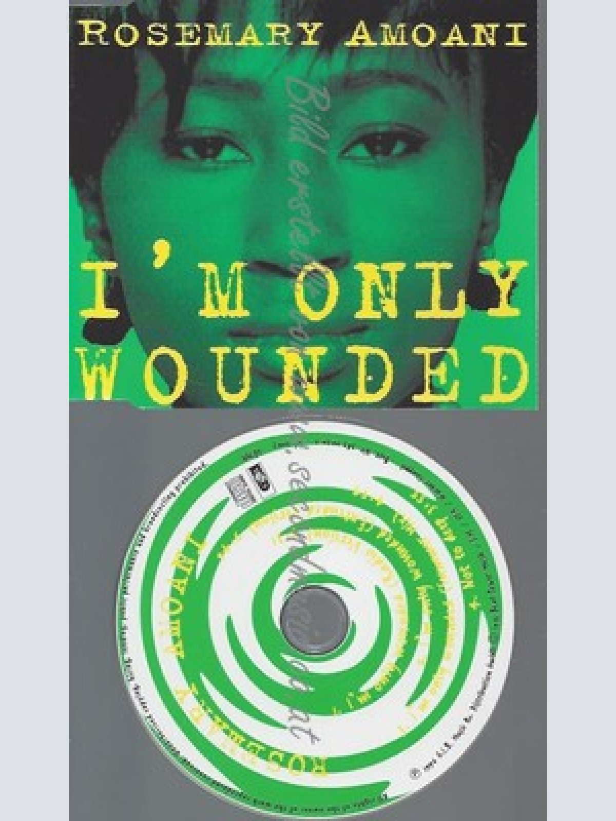 CD--AMOANI,ROSEMARY--I'M ONLY WOUNDED