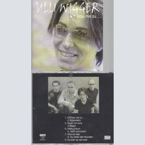 CD--WILLI WIGGER--ICH TRAU MIR ZU