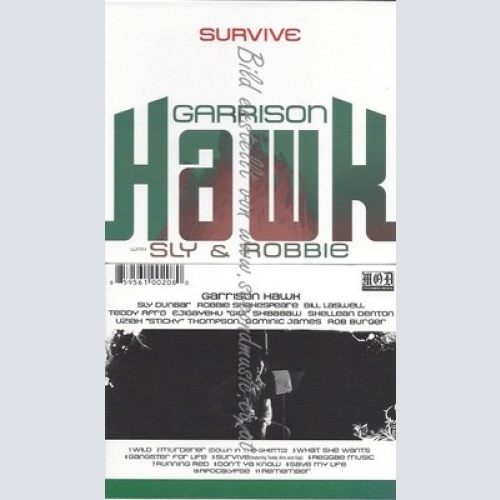 CD--GARRISON WITH SLY & ROBBIE HAWK - - -- SURVIVE