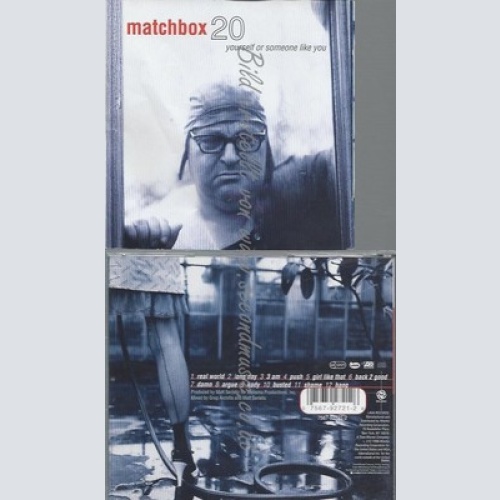 CD--MATCHBOX TWENTY UND MATCHBOX 20 - - -- YOURSELF OR SOMEONE LIKE YOU