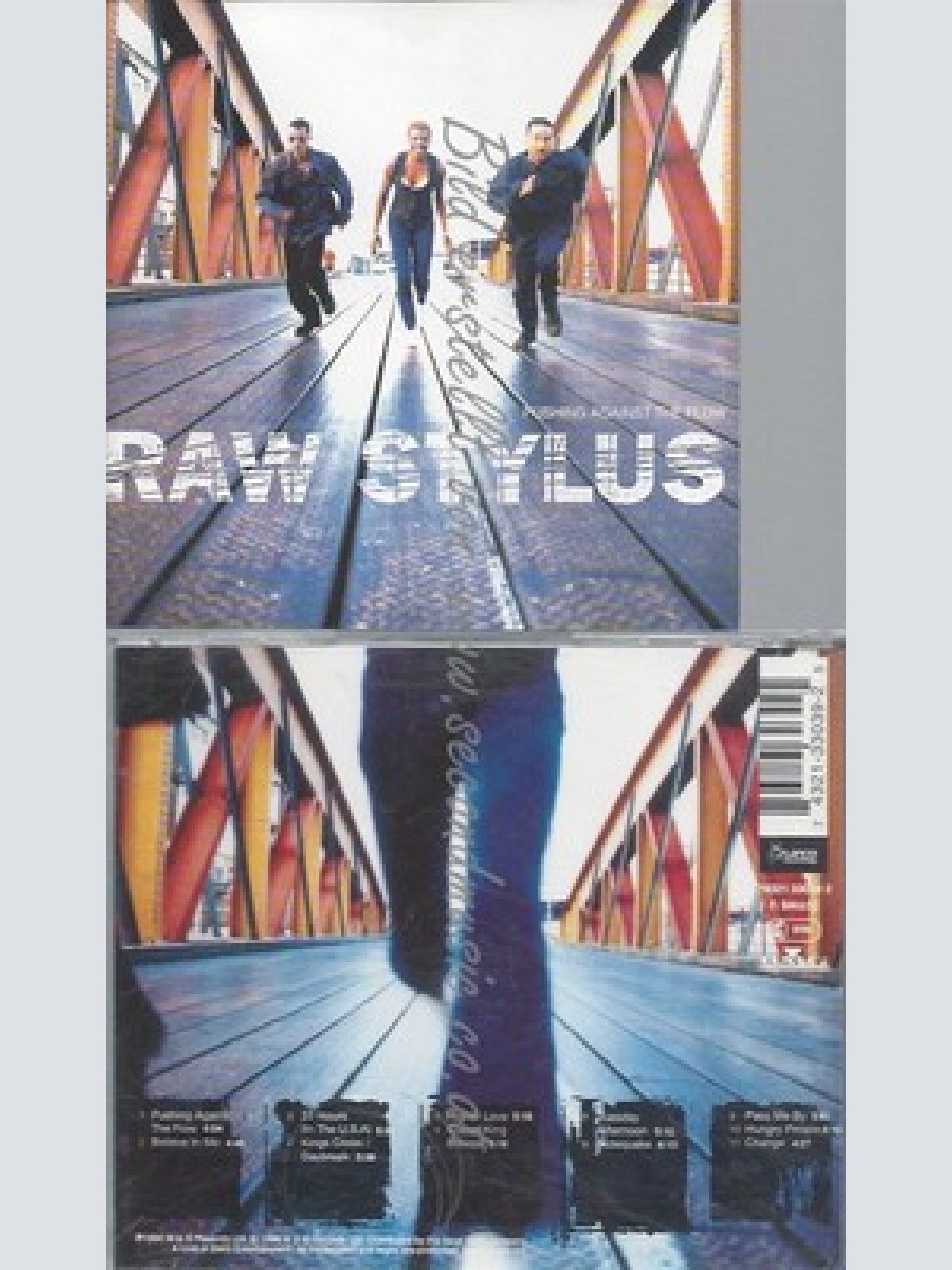 CD--RAW STYLUS - - -- PUSHING AGAINST THE FLOW