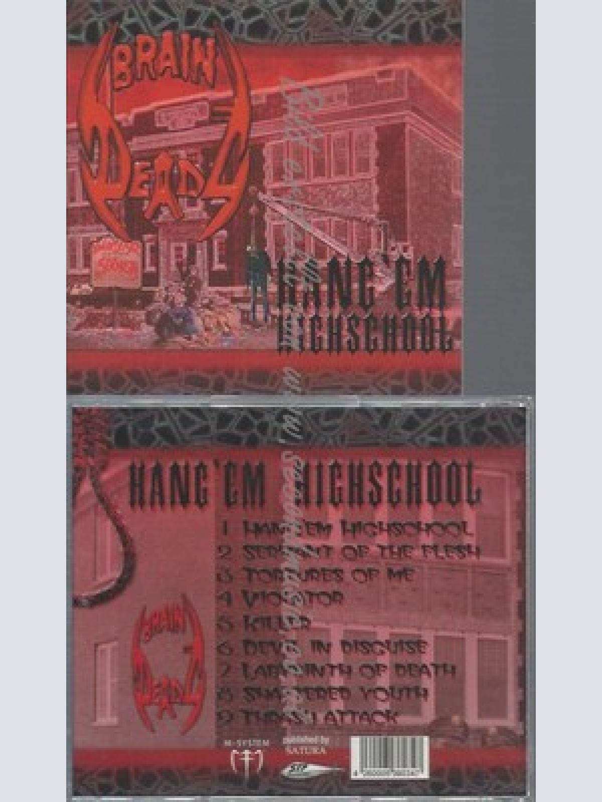 CD--BRAINDEADZ -- -- HANG'EM HIGHSCHOOL