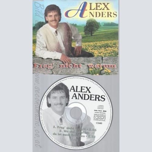 CD--ALEX ANDERS -- - SINGLE -- FRAG' NICHT WARUM