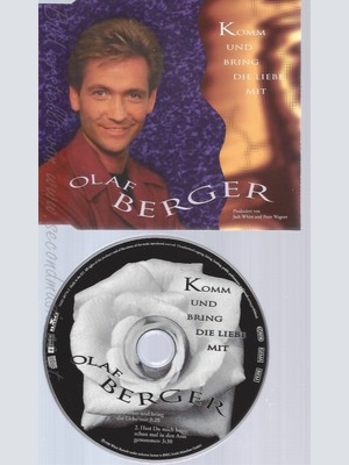 CD--OLAF BERGER -  - - SINGLE -- KOMM UND BRING DIE LIEBE MIT