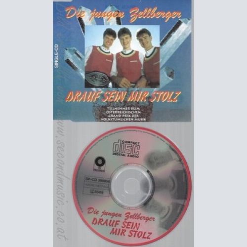 CD--DIE JUNGEN ZELLBERGER--DRAUF SEIN MIR STOLZ