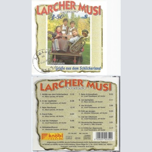 CD--LARCHER MUSI LIGIST -- GRÜSSE AUS DEM SCHILCHERLAND