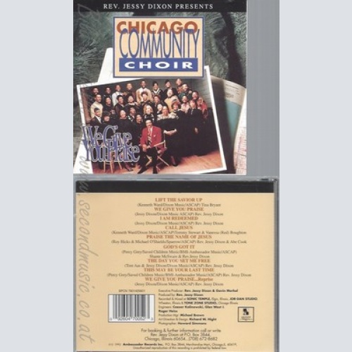 CD--CHICAGO COMMUNITY CHOIR -1996- - IMPORT -- WE GIVE YOU PRAISE