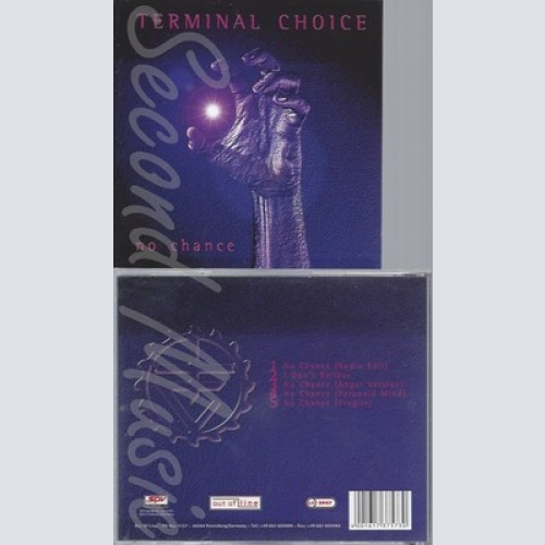CD--TERMINAL CHOICE -2000- - SINGLE -- NO CHANCE