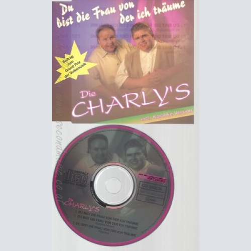 CD--DIE CHARLY'S--DU BIST DIE FRAU VON DER ICH TRAEUME