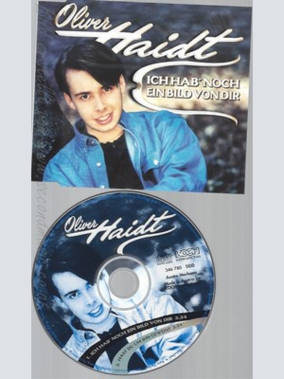 CD-- OLIVER HAIDT -- --- ICH HAB' NOCH EIN BILD VON DIR