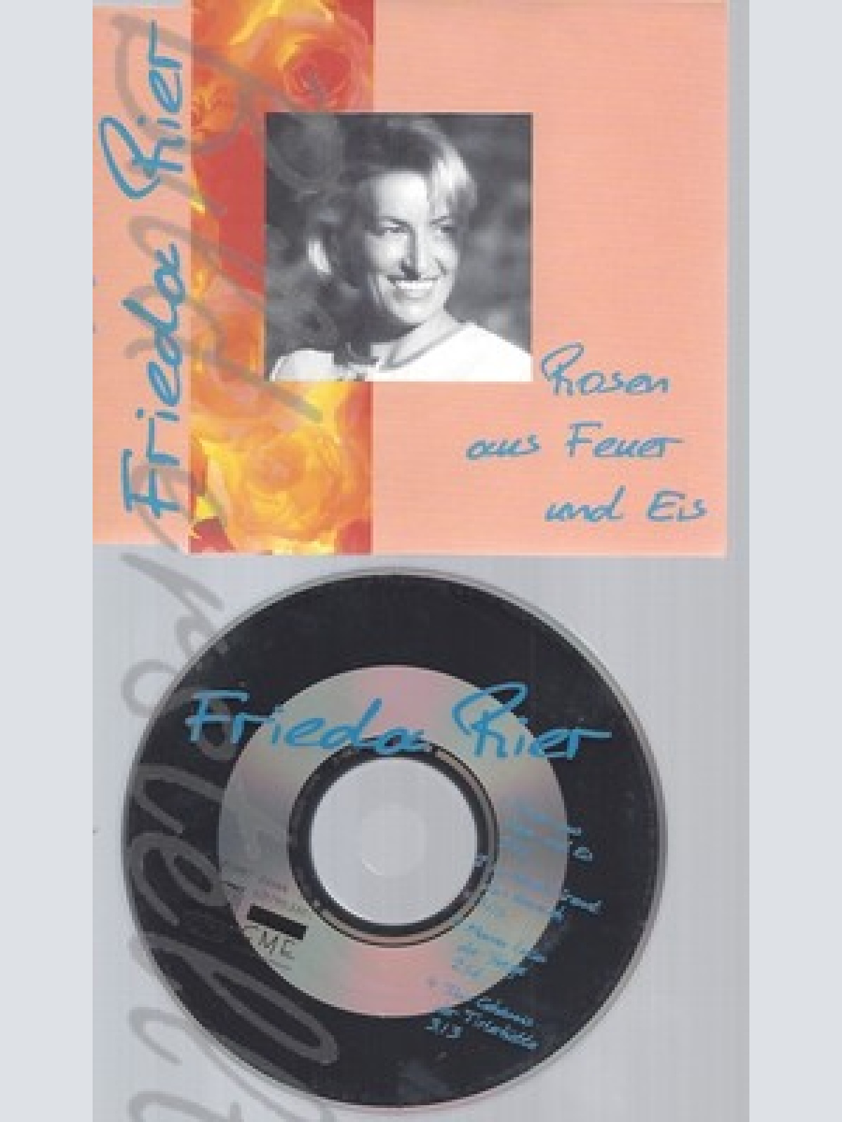 CD--FRIEDA RIER--ROSEN AUS FEUER UND EIS