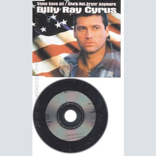 CD--BILLY RAY CYRUS --- SOME GAVE ALL