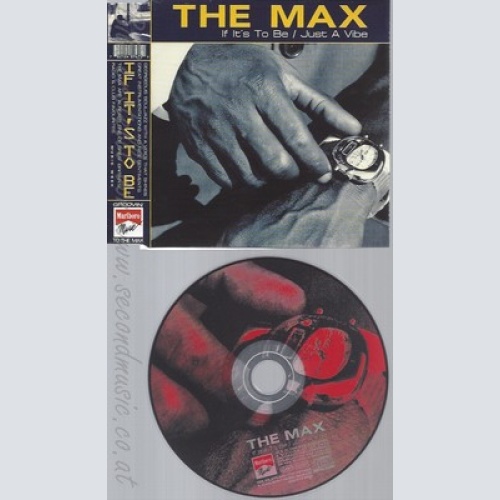 CD--THE MAX -- - SINGLE -- IF IT'S TO BE