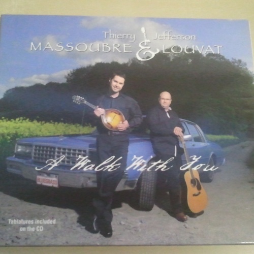 CD--THIERRY MASSOUBRE & JEFFERSON LOUVAT--A WALK WITH YOU -ALBUM