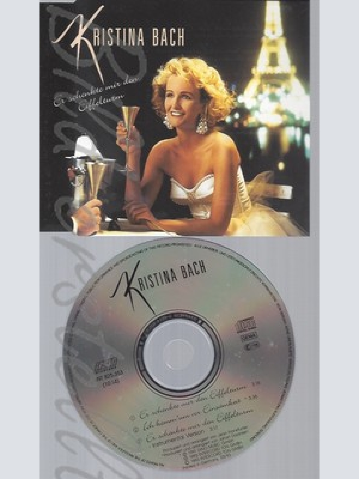 CD--KRISTINA BACH --- ER SCHENKTE MIR DEN EIFFELTURM