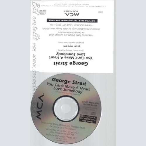CD--GEORGE STRAIT--YOU CAN'T MAKE A HEART LOVE SOMEBODY--PROMO