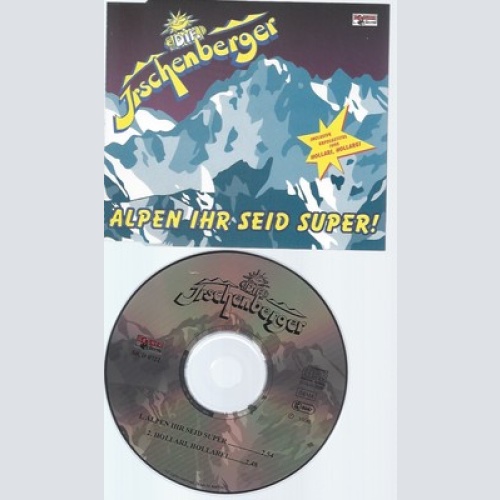 CD--DIE IRSCHENBERGER--ALPEN IHR SEID SUPER