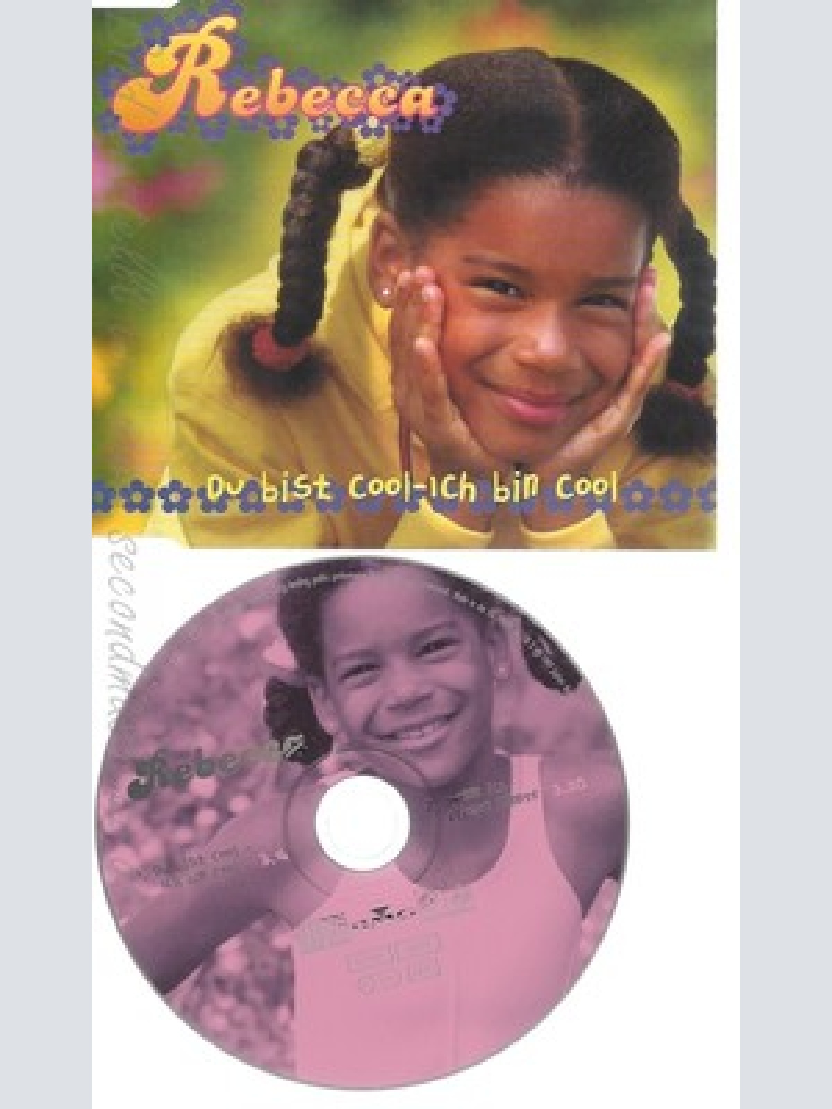 CD--REBECCA -- ----ICH BIN COOL