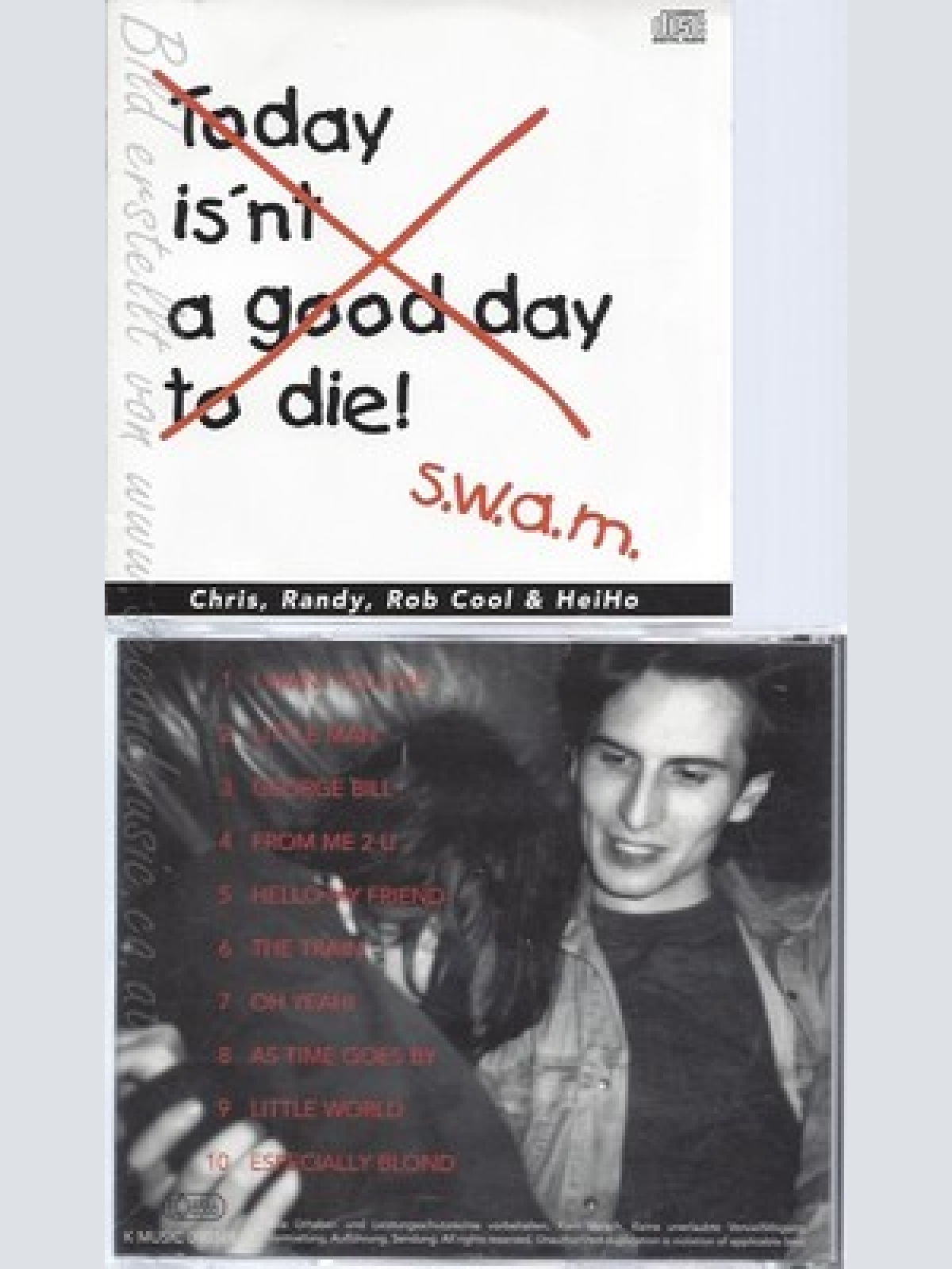 CD--SWAM--TODAY IS'NT A GOOD DAY TO DIE