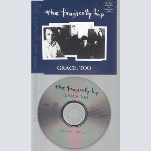 CD--THE TRAGICALLY HIP--GRACE TOO--PROMO