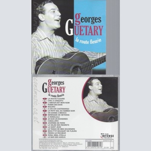 CD--GEORGES GUETARY -- -- LA ROUTE FLEURIE