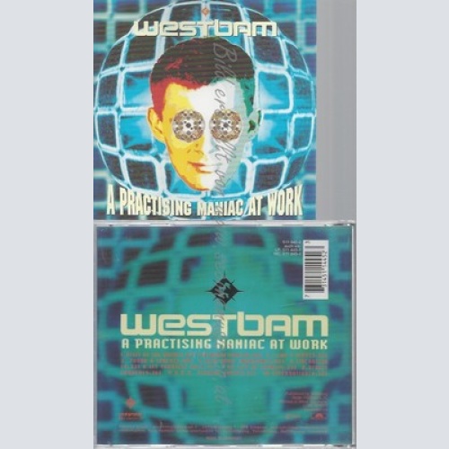 CD--WESTBAM -- -- A PRACTISING MANIAC AT WORK