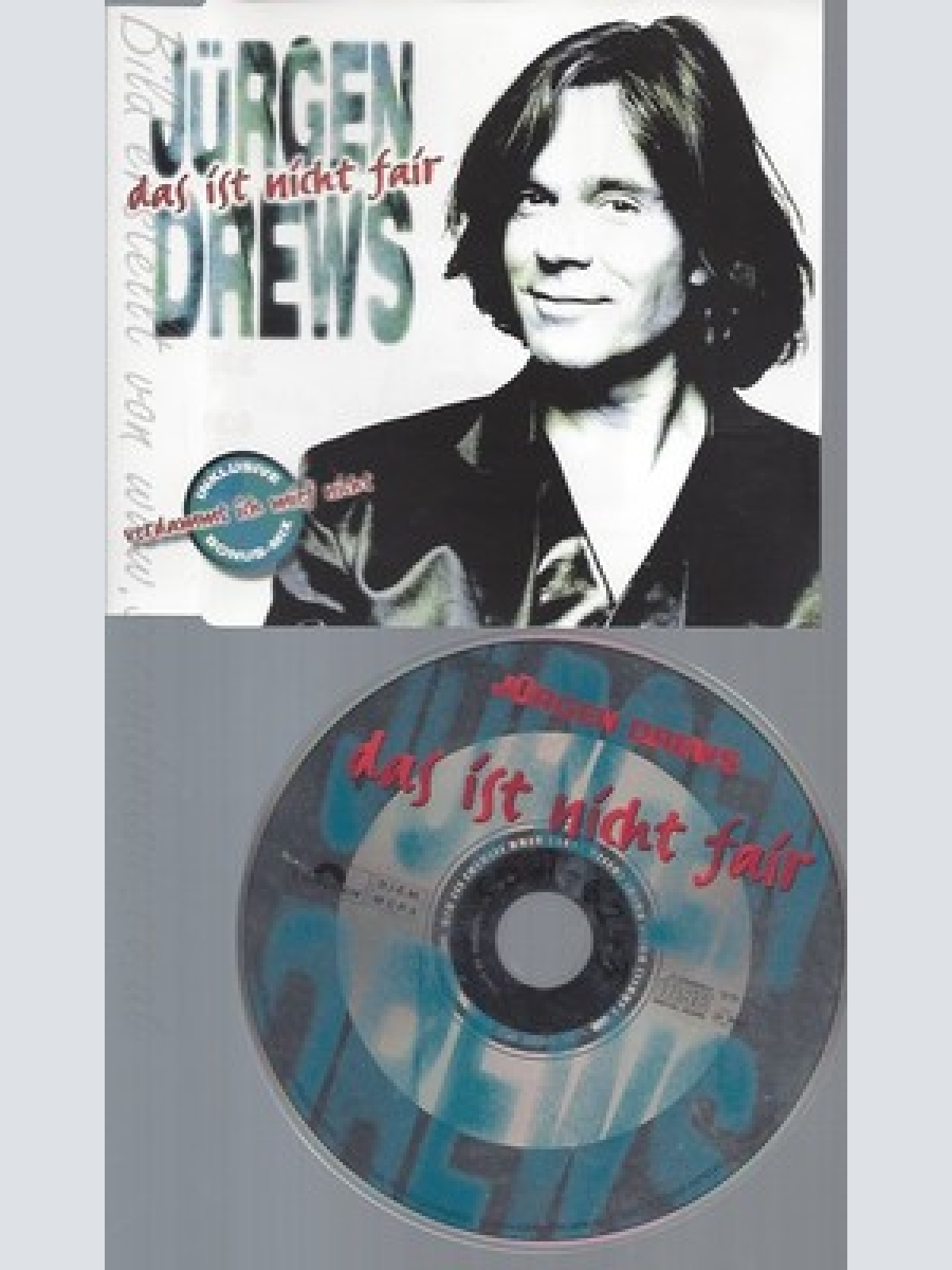 CD--JUERGEN DREWS -- --- DAS IST NICHT FAIR