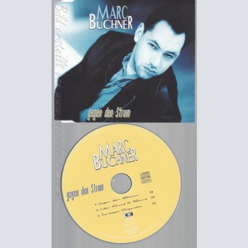 CD--MARC BUCHNER -- --- GEGEN DEN STROM