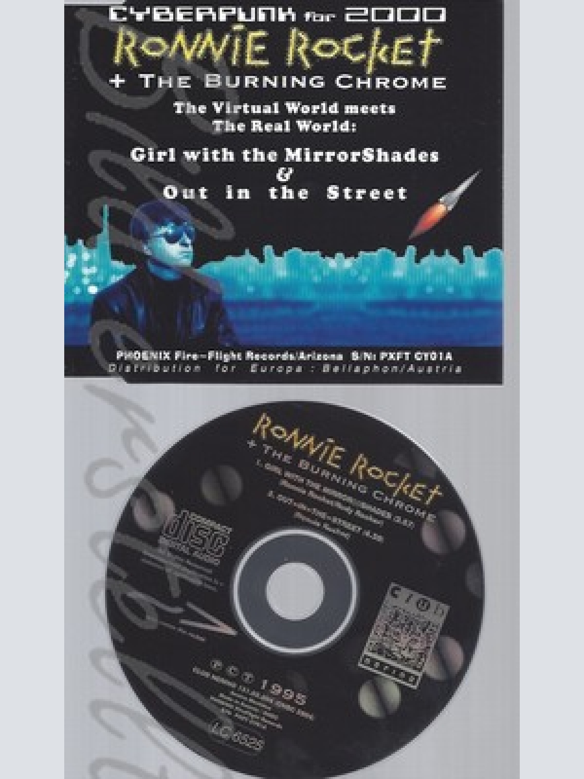 CD--RONNIE ROCKET & THE BURNING CHROME --- GIRL WITH THE MIRRORSHADES & OUT IN T