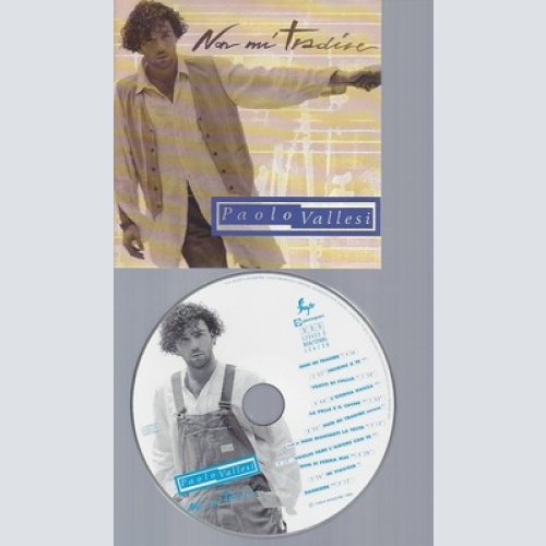 CD--PAOLO VELLESI -- NON MI TRADIRE -1994-