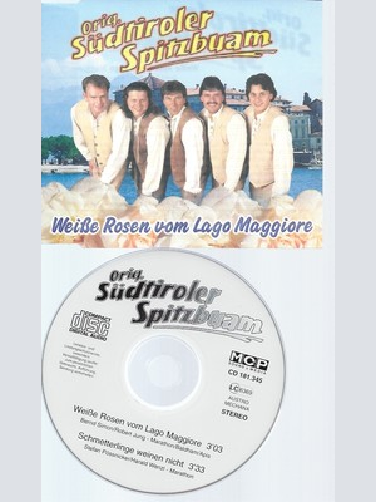 CD--ORIG TIROLER SPITZBUAM--WEISSE ROSEN VOM LAGO MAGGIORE