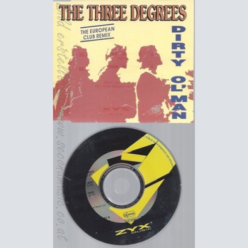 CD--THREE DEGREES - SINGLE -- DIRTY OL' MAN -EUROPEAN CLUB REMIX, #ZYX7162-