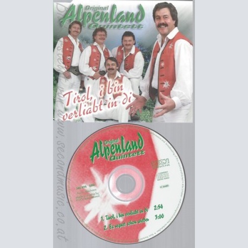CD--ORIGINAL ALPENLAND QUINTETT -  - - SINGLE -- TIROL,I BIN VERLIABT IN DI