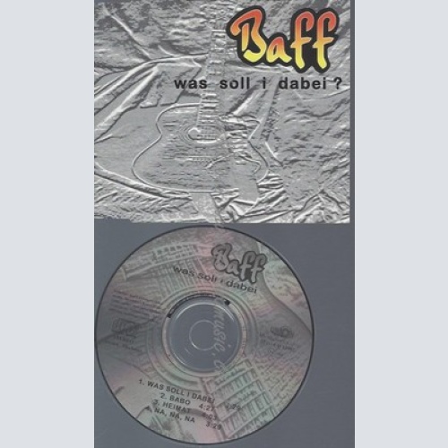 CD--BAFF --- WAS SOLL I DABEI