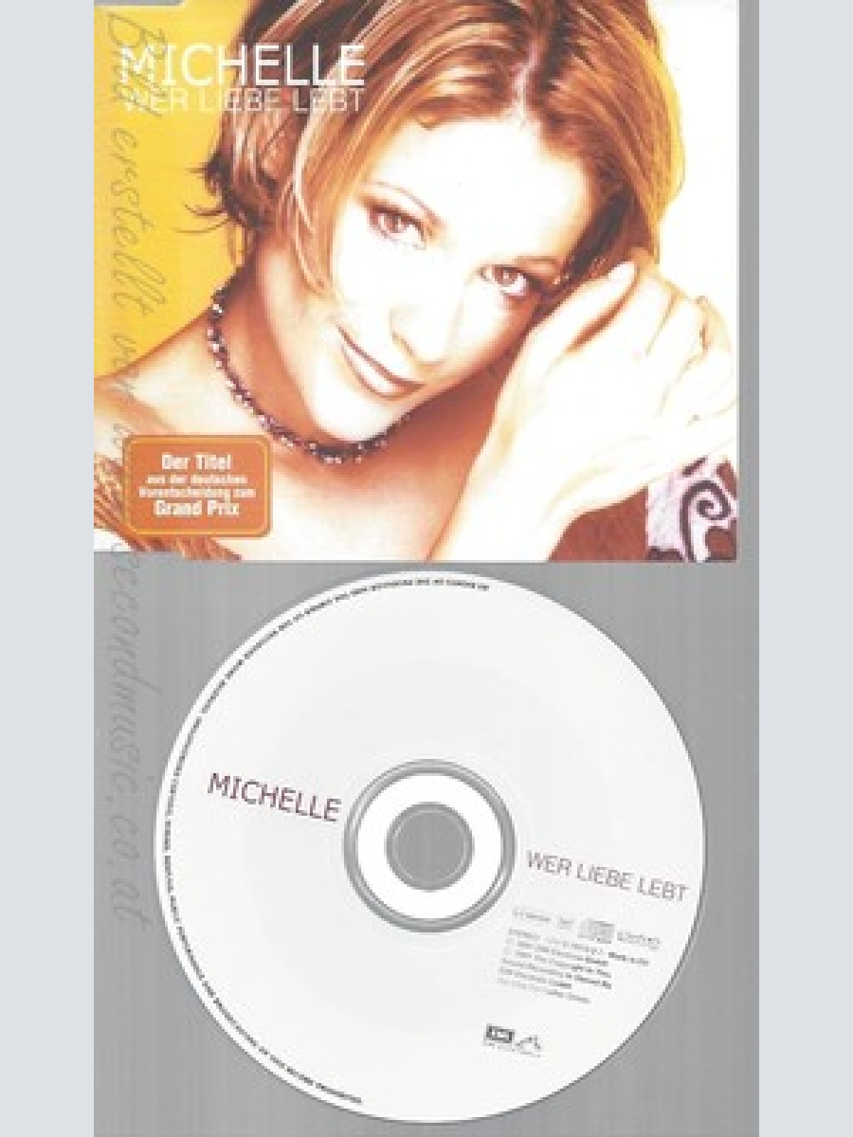 CD--MICHELLE -- --- WER LIEBE LEBT