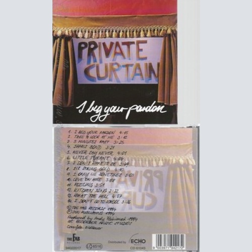 CD--PRIVATE CURTAIN -- I BEG YOUR PARDON