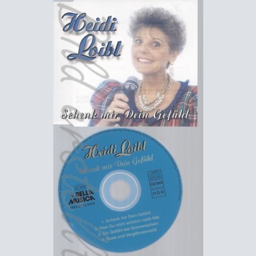 CD--HEIDI LOIBL, GOTTE GOTTSCHALK UND WILLI KLUETER -- -- SCHENK MIR DEIN GEFÜHL