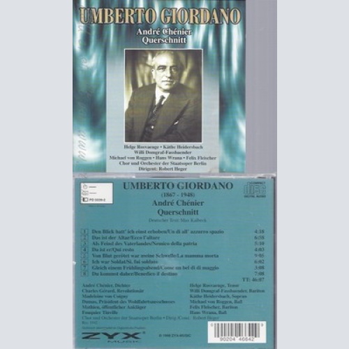 CD--UMBERTO GIORDANO UND UMBERTO GIORDANO -- -- -- GIORDANO: ANDRE CHENIER --
